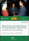 Practicing anthropology in development processes