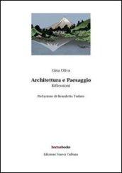 Architettura e paesaggio. Riflessioni