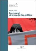 Frammenti di Seconda Repubblica