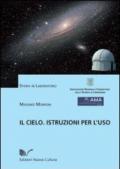 Il cielo. Istruzioni per l'uso