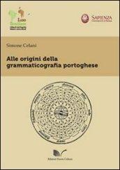 Alle Origini Della Grammaticografia Portoghese (LusoBrasiliana)