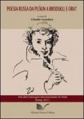 Poesia russa da Puskin a Brodskij. E ora? Atti del Convegno internazionale di studi