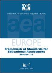 European framework of standards for educational assessment 1.0