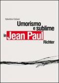 Umorismo e sublime in Jean Paul Richter