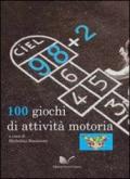 98+2. 100 giochi di attività motoria