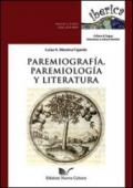 Paremiografía, paremiología y literatura