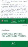 Anna Maria Battista e la modernità politica