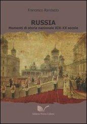 Russia: Momenti di storia nazionale XIX-XX secolo