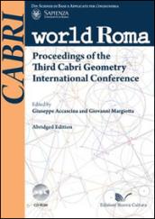 Proceedings of the third cabri geometry international conference. Abridged edition. Con CD-ROM