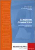 La sapienza di comunicare. Dieci anni di media education in Italia ed Europa