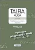 Taleia. 400 A. Test for axial evaluation and interview (for clinical, personnel and guidance) Applications. Con CD-ROM
