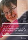 L'integrazione scolastica degli alunni con disabilità. Trent'anni di inclusione nella scuola italiana