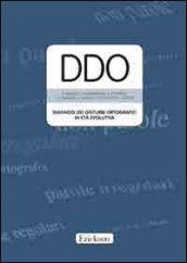 DDO. Diagnosi dei disturbi ortografici in età evolutiva. Con CD-ROM