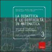 La didattica e le difficoltà in matematica. Analisi di situazioni di mancato apprendimento