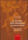 La frontiera della cittadinanza nei servizi sociali. Citizen satisfaction e qualità percepita