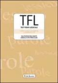 TFL-Testo Fono Lessicale. Valutazione delle abilità lessicali in età prescolare. Kit. Con CD-ROM