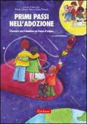 Primi passi nell'adozione. L'incontro con il bambino nel paese d'origine