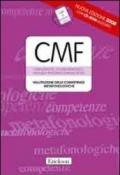 Test CMF. Valutazione delle competenze metafonologiche. Con CD-ROM
