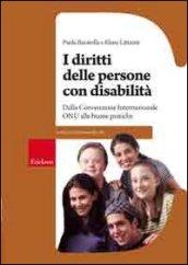 I diritti della persona con disabilità. Dalla convenzione internazionale ONU alle buone pratiche