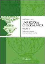 Una scuola che comunica. 2.I processi verso il mondo esterno