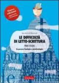 Le difficoltà di letto-scrittura. 1.Un percorso fonologico e metafonologico