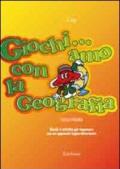 Giochi...amo con la geografia