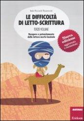 Le difficoltà di letto-scrittura. 3.Recupero e potenziamento della lettura morfo-lessicale