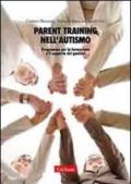 Parent training nell'autismo. Programma per la formazione e il supporto dei genitori