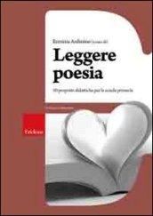 Leggere poesia. 50 proposte didattiche per la scuola primaria