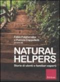 Natural helpers. Storie di utenti e familiari esperti