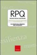 RPQ. Resilience Process Questionnaire. Valutazione della resilienza negli adolescenti