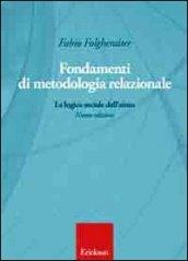 Fondamenti di metodologia relazionale. La logica sociale dell'aiuto