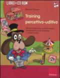 Training percettivo-uditivo. Attività di detezione, discriminazione, identificazione. Con CD-ROM