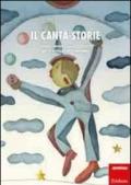 Il canta-storie. Canzoni, racconti, giochi e attività per lo sviluppo del linguaggio. Con CD Audio