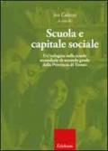 Scuola e capitale sociale. Una indagine nelle scuole secondarie di secondo grado della provincia di Trento