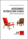Assessment in psicologia clinica. Strumenti di valutazione psicometrica