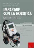 Imparare con la robotica. Applicazioni di problem solving