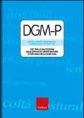 DGM-P. Test per la valutazione delle difficoltà grafo-motorie e posturali della scrittura