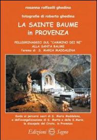 La Sainte Baume in Provenza