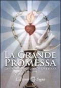 La grande promessa