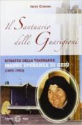 Il santuario delle guarigioni