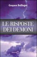 Le risposte dei demoni