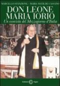 Don Leone Maria Iorio. Un esorcista del mezzogiorno d'Italia