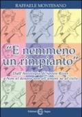 «E nemmeno un rimpianto». Dall'Antologia di Spoon River a Non al denaro non all'amore né al cielo