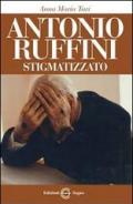 Antonio Ruffini stigmatizzato
