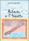 Roberto e il fagotto