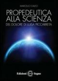 Propedeutica alla scienza del dolore di Luisa Piccarreta