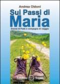 Sui passi di Maria