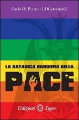 La satanica bandiera della pace