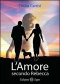 L'amore secondo Rebecca